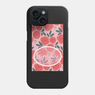 Greeting card For you. Roses are red, abstract pattern with red roses on a pink striped bottom Phone Case