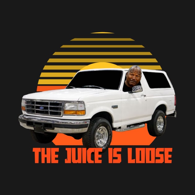 THE JUICE IS LOOSE by Cult Classics