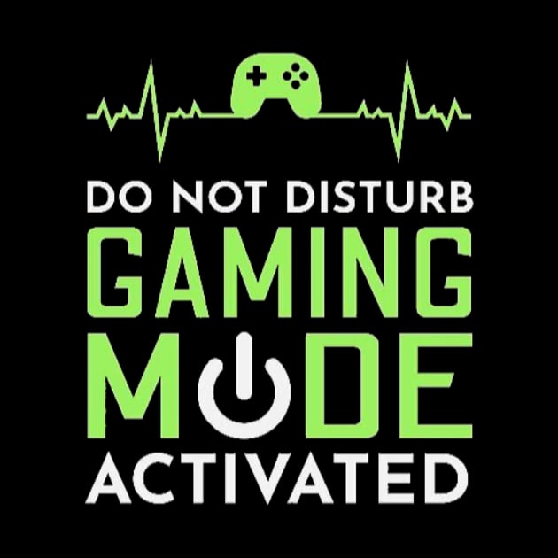 Do not disturb gaming mode activated by GAMINGQUOTES