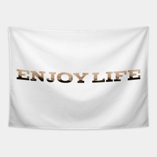 Enjoy life Tapestry