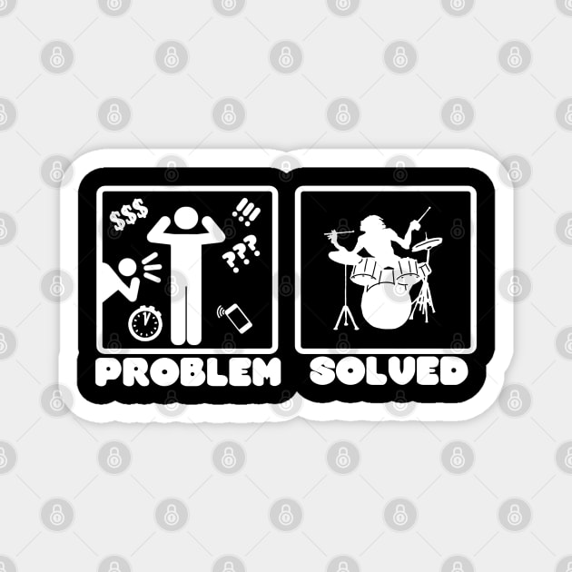 Problem Solved Drums Magnet by TheUnknown93