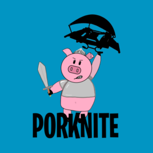 Fortnite Merch T Shirts Teepublic - porknite t shirt