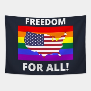 Freedom for All - Rainbow USA July 4th Tapestry