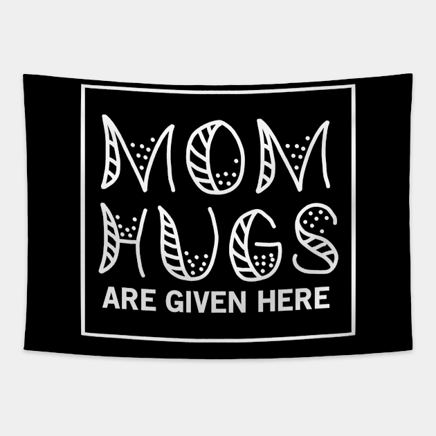 Mom Hugs Mothers Day Gift Tapestry by PurefireDesigns