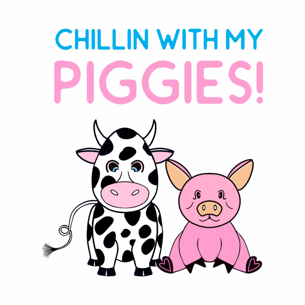 FUNNY Farm Animals Chillin With My Piggies - Funny Farm Animals Quotes by SartorisArt1