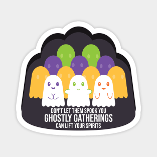 Genial Ghostly Ghosts [holiday] Magnet