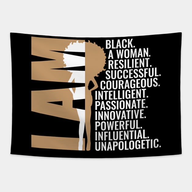 I am Black, A Woman, Resilient, Successful, Courageous, Intelligent, Passionate, Innovative, Powerful, Influential, Unapologetic. Tapestry by UrbanLifeApparel