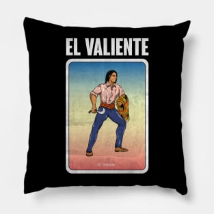 El Valiente Pillow