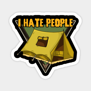 Funny I Hate People Camping Pun Magnet