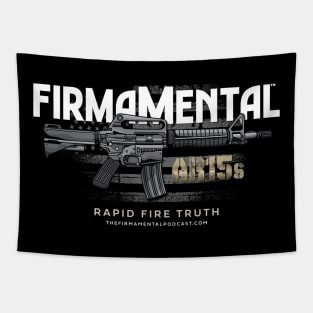 Firmamental Podcast AR15 Rapid Fire Truth Tapestry