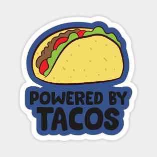 power by tacos2 Magnet