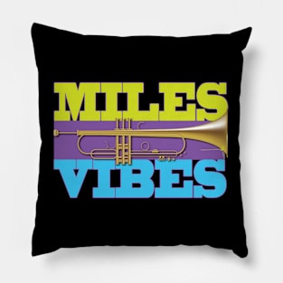 Miles Vibes Pillow