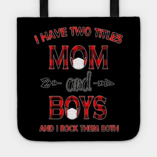 i have two titles mom and boy nana grandma Tote