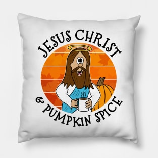 Jesus Christ and Pumpkin Spice Christian Fall Autumn Pillow