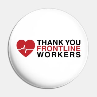 Thank You Frontline Workers Pin