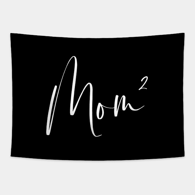 Mom² Mom of 2 Tapestry by LemonBox