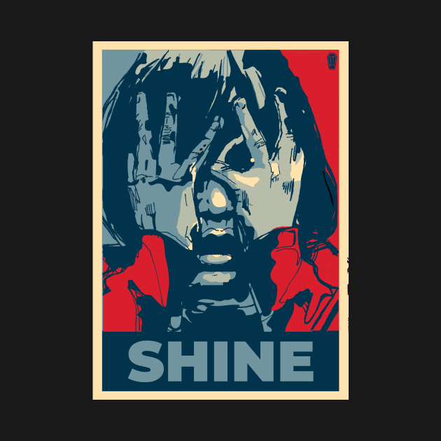 Motivational Horror - Shine by IckyScrawls