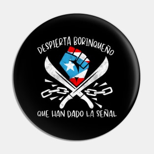 Despierta Borinqueño Pin