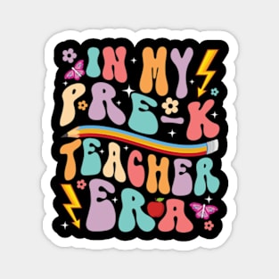 In My Pre-K Teacher Era Magnet