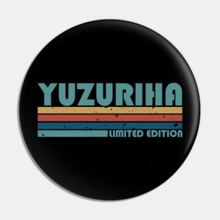 Proud Limited Edition Yuzuriha Name Personalized Retro Styles Pin