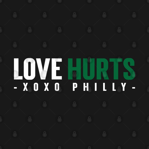 Funny Philadelphia love Hurts Fan v2 by Emma