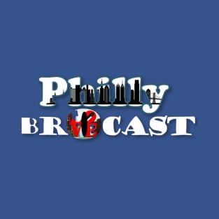 Philly BroCast T-Shirt