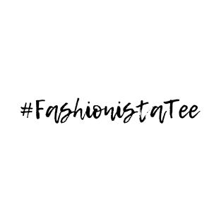 #FashionistaTee Black Typography T-Shirt