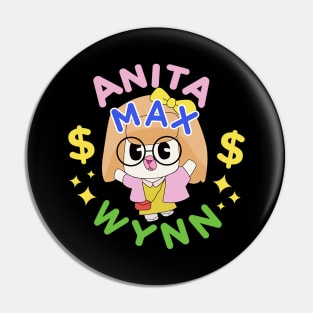 Anita Max Wynn Pin