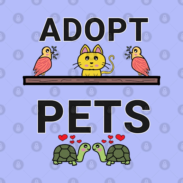 Adopt Pets by TANSHAMAYA