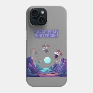 Space Is My Skatepark! Skate Phone Case