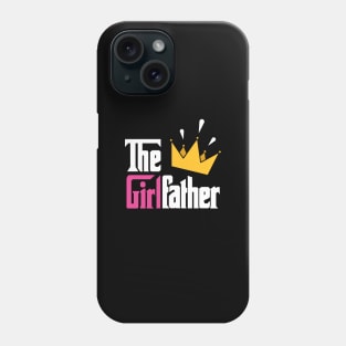 the girl father Phone Case