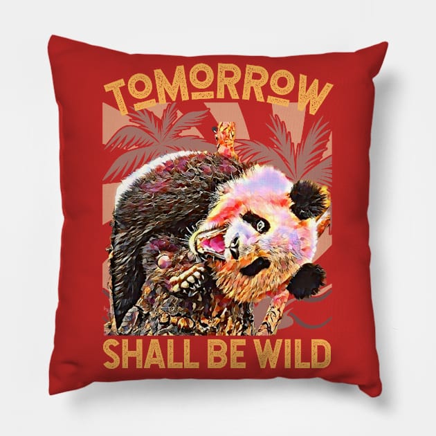 Tomorrow Shall Be Wild (giant Panda sideways) Pillow by PersianFMts