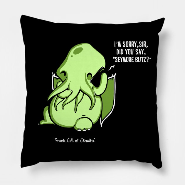 Prank Call of Cthulhu Pillow by Boots