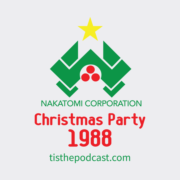 Nakatomi Corporation Christmas Party 1988 by tisthepodcast