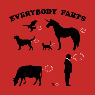 Everybody Farts T-Shirt