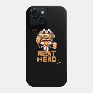 Meat Head Phone Case