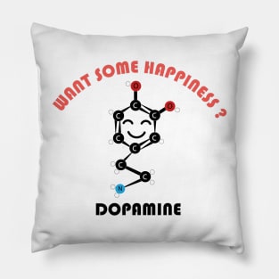 Dopamine Giving Happiness Pillow