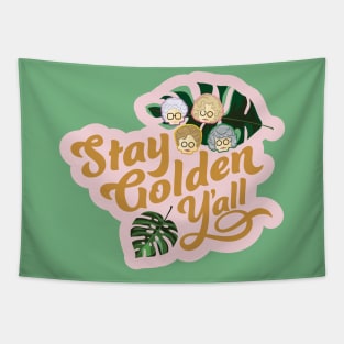 Stay Golden Y'all Tapestry