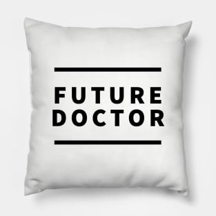 Future Doctor (light background) Pillow