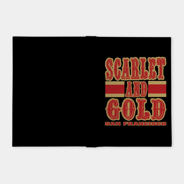 Sf Lyfe Scarlet And Gold San Francisco True Football Colors San Francisco 49ers Notebook Teepublic