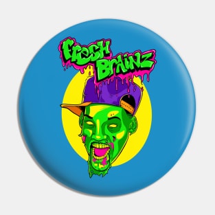 Fresh Brainz Pin