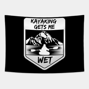 kayaking gets me wet Tapestry