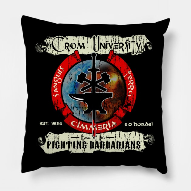 Crom University distressed - Conan Pillow by hauntedjack