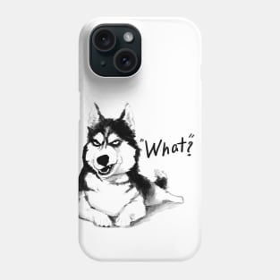 What? Dog Phone Case