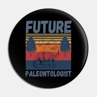 Future paleontologist, paleontology school dinosaurs lover Pin