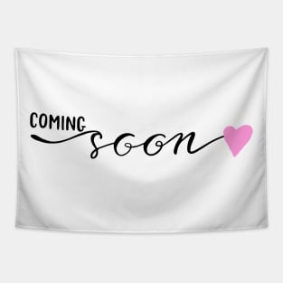 Coming Soon Pregnancy Pink Tapestry