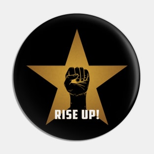 Rise Up! Pin