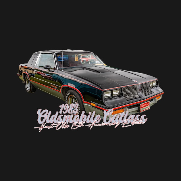 1983 Oldsmobile Cutlass Hurts-Olds 15th Anniversary by Gestalt Imagery