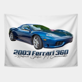 2003 Ferrari 360 Modena Spider F1 Convertible Tapestry