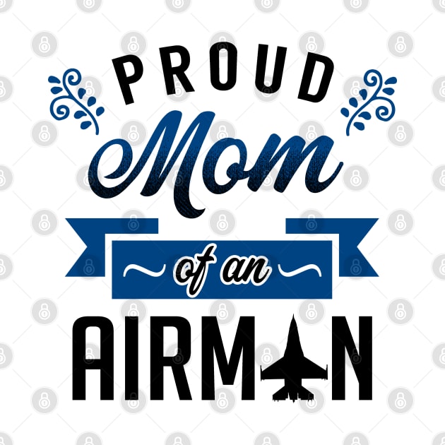 Proud Mom of an Airman by KsuAnn